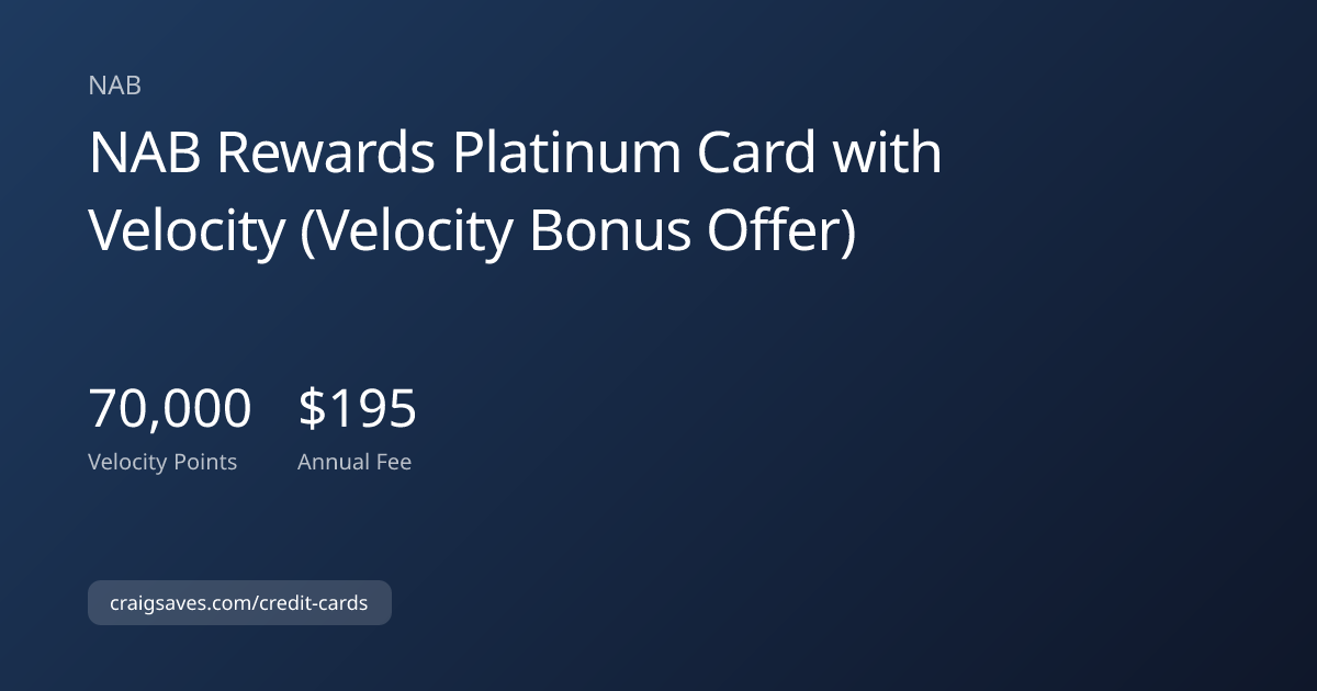 NAB Rewards Platinum Card with Velocity (Velocity Bonus Offer) for Gift ...